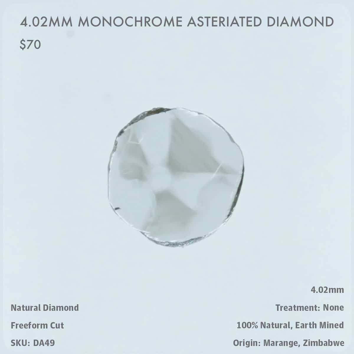 4.02mm Monochrome Asteriated Diamond
