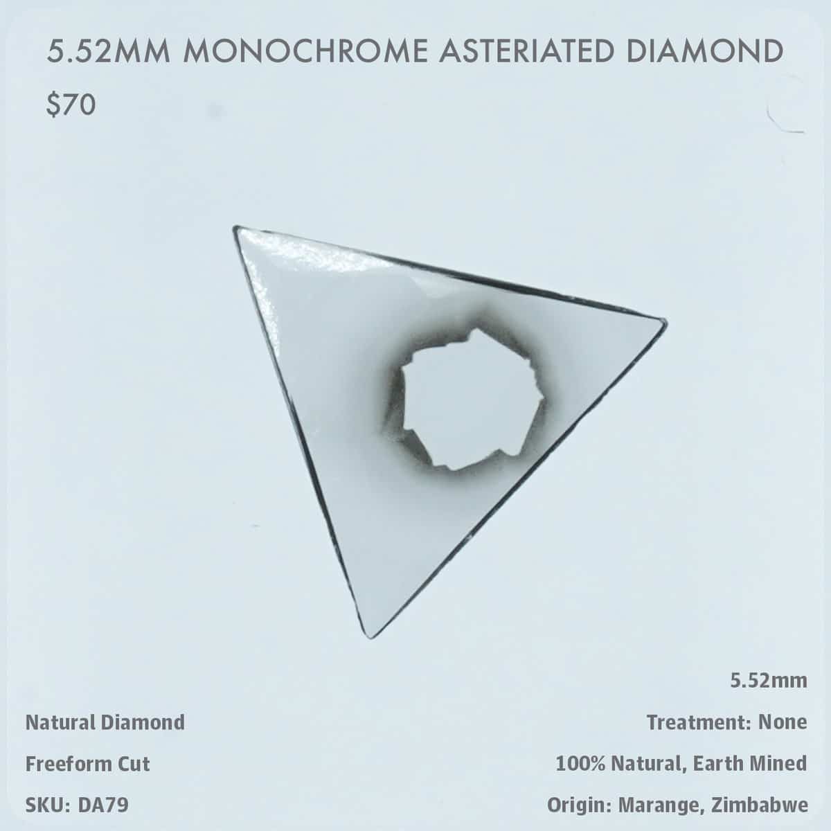 5.52mm Monochrome Asteriated Diamond