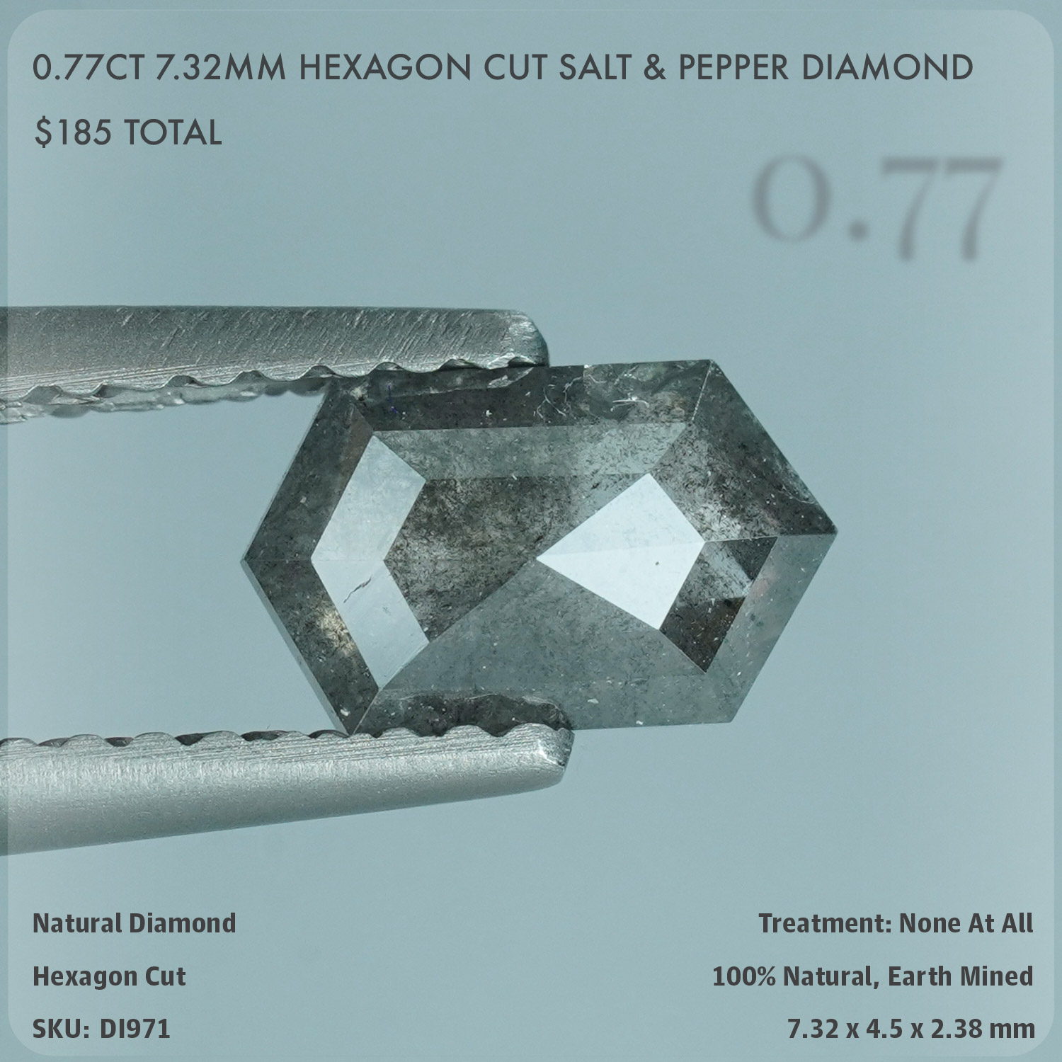0.77CT 7.32mm Hexagon Cut Salt & Pepper Diamond