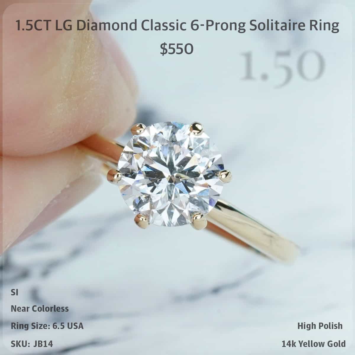 1.5CT LG Diamond Classic 6-Prong Solitaire Ring